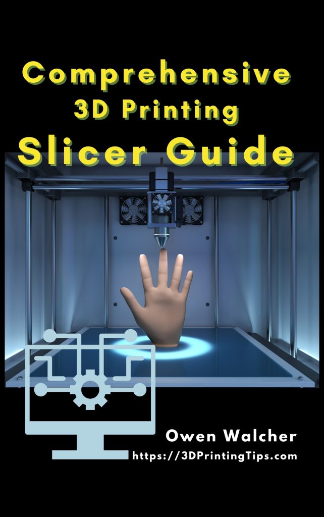Comprehensive 3D Printing Slicer Guide book cover